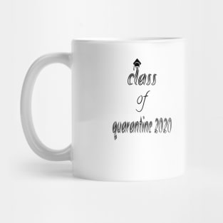 class of 2020 quarantine Mug